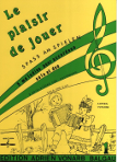 le plaisir de jouer - volume 1