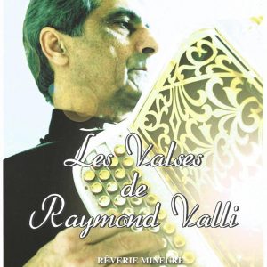 les valses de Raymond Valli